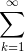 \sum^\infty_{k=1}