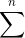 \sum^n