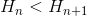 H_n%3cH_{n+1}