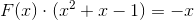 F(x)\cdot(x^2+x-1)=-x