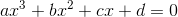 ax^3+bx^2+cx+d=0