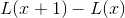 L(x+1)-L(x)