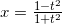 x=\frac{1-t^2}{1+t^2}