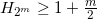 H_{2^m}\geq1+\frac{m}{2} 