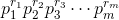 p^{r_1}_1p^{r_2}_2p^{r_3}_3\cdots p^{r_m}_m