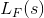 L_{F}(s)
