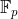 \mathbb{F}_p
